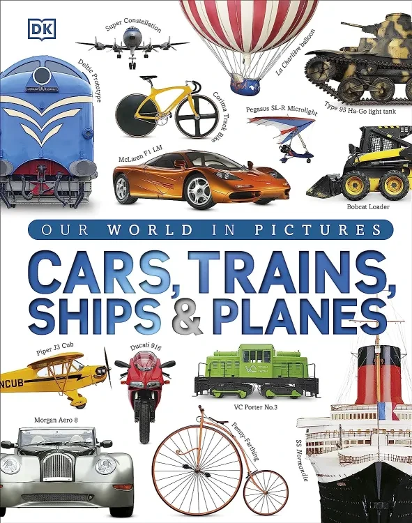 Cars, Trains, Ships and Planes (Hardcover)